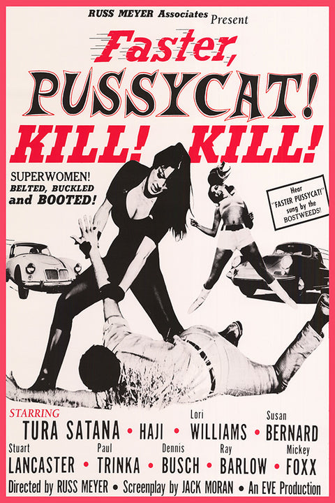 Faster, Pussycat! Kill! Kill!