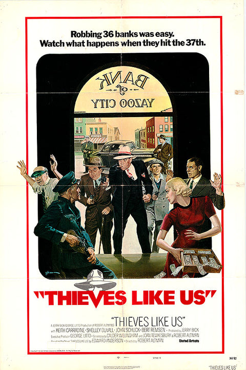 Thieves Like Us
