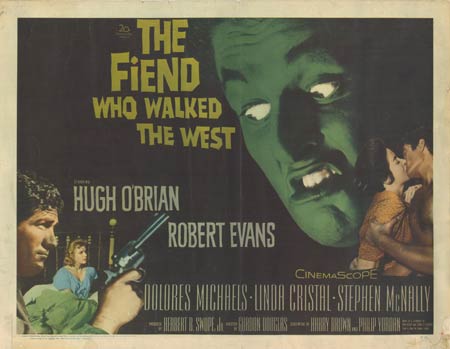 Fiend Who Walked the West