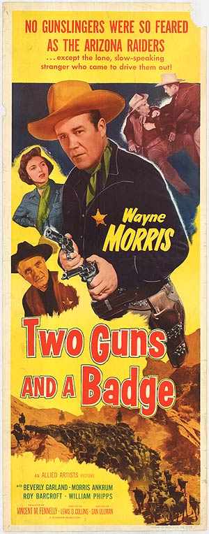 Two Guns And A Badge
