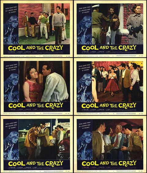 Cool And The Crazy