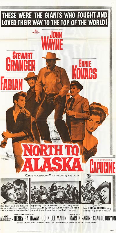 North To Alaska