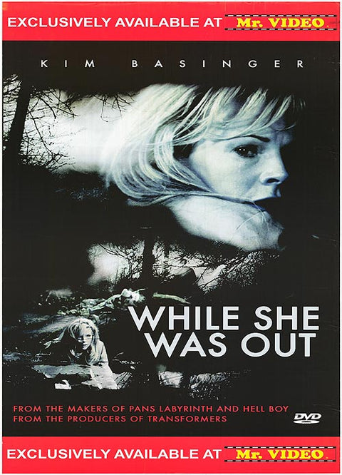 While She Was Out