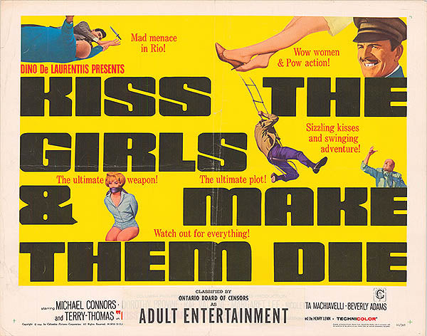 Kiss The Girls And Make Them Die