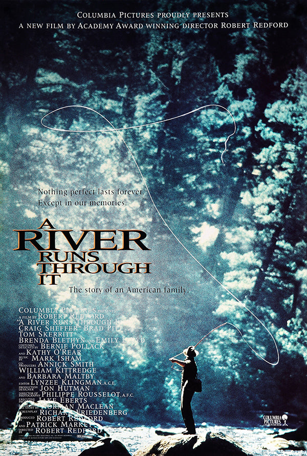 River Runs Through It