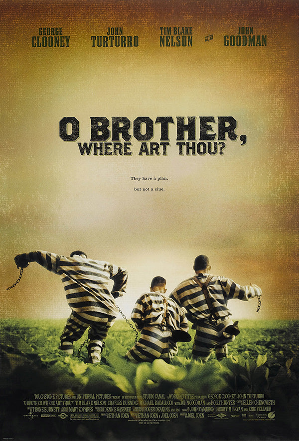 O Brother Where Art Thou?