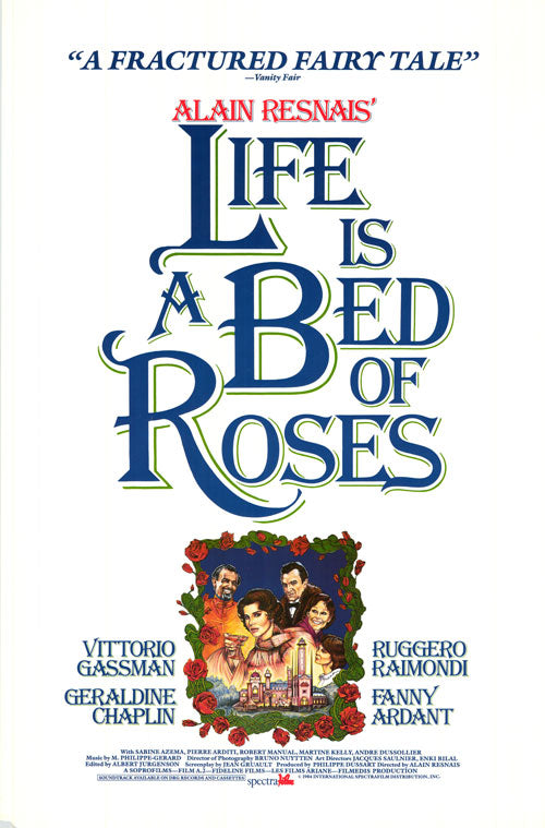 Life is a Bed of Roses
