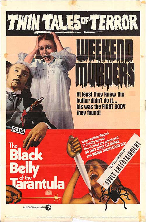 Weekend Murders/Black Belly Of the Tarantula