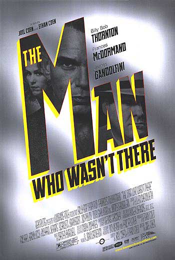 Man Who Wasn't There (2001)