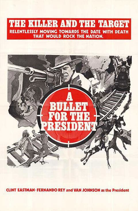Bullet For The President