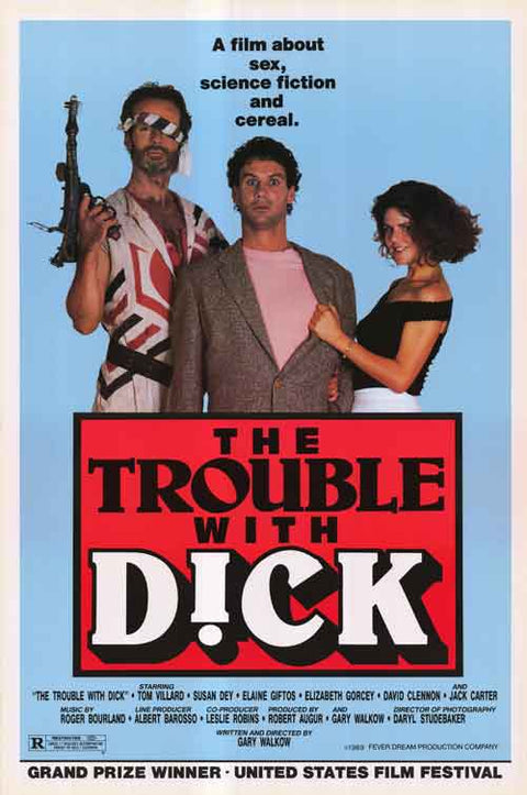 Trouble With Dick