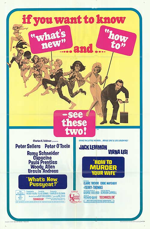 What's New Pussycat and How To Murder Your Wife