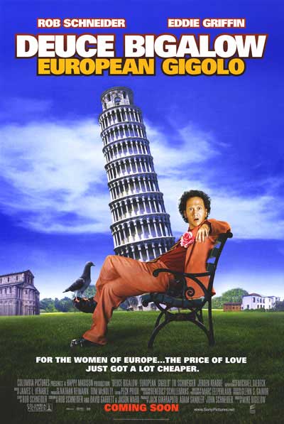 Deuce Bigalow: European Gigolo Posters - Buy Deuce Bigalow