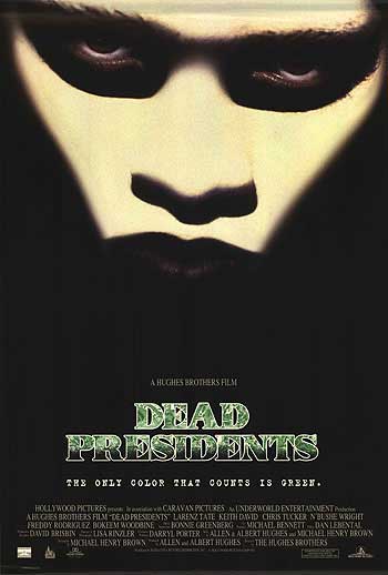Dead Presidents Posters - Buy Dead Presidents Poster Online