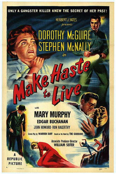 Make Haste to Live