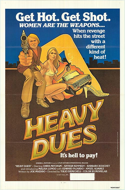 Heavy Dues