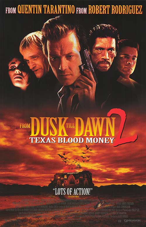 From Dusk till Dawn 2: Texas Blood Money
