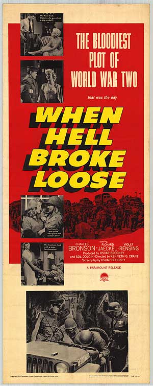 When Hell Broke Loose