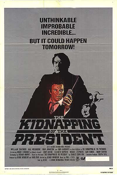 Kidnapping of the President Posters - Buy Kidnapping of the