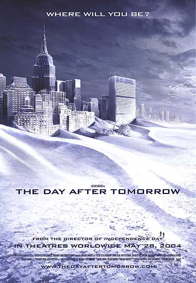 Day after Tomorrow Posters Buy Day after Tomorrow Poster Online