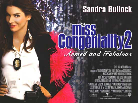 Miss Congeniality 2: Armed And Fabulous