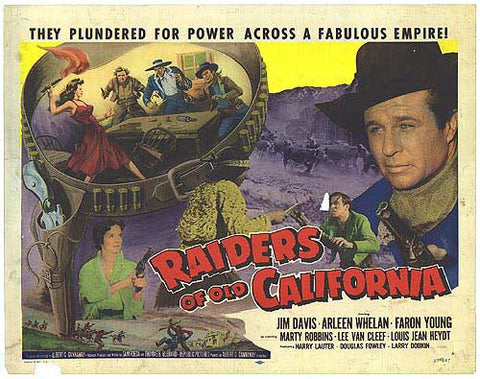 Raiders Of Old California