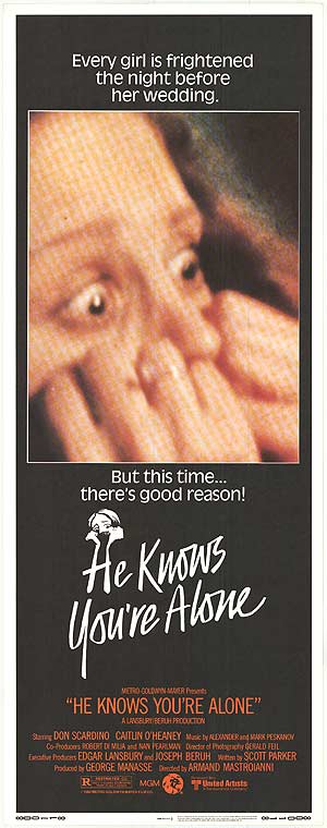 He Knows You're Alone