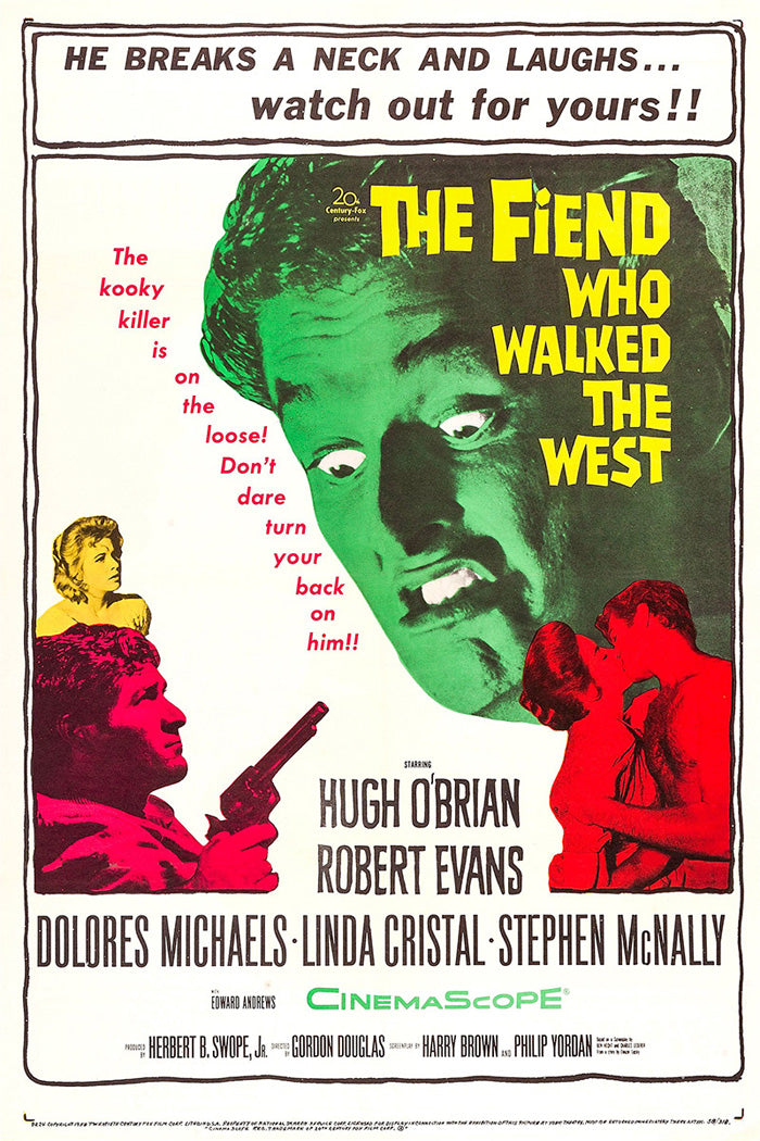 Fiend Who Walked The West