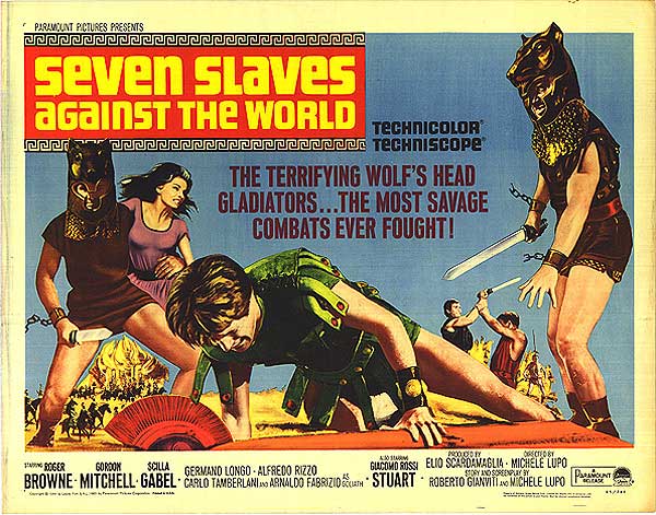 Seven Slaves Against The World