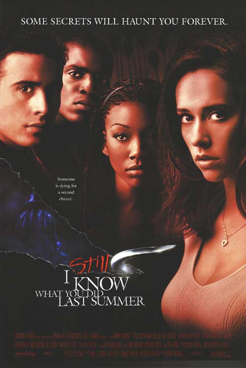 I STILL KNOW WHAT YOU DID LAST SUMMER