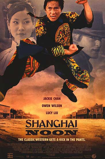 Shanghai Noon Posters Buy Shanghai Noon Poster Online