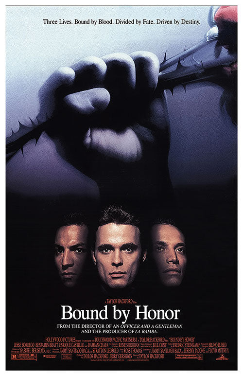 Bound by Honor: Blood In Blood Out
