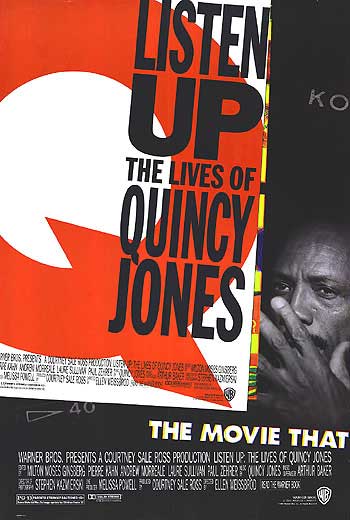 Listen Up: The Lives Of Quincy Jones