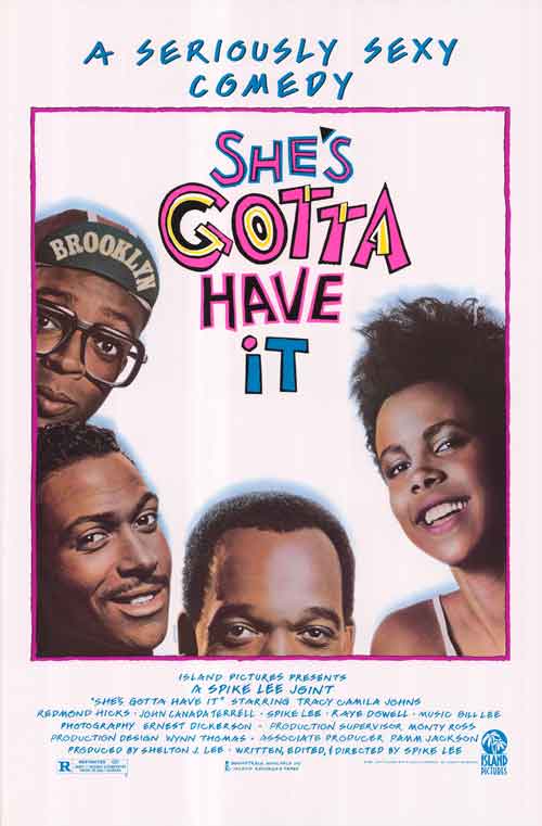 She's Gotta Have It