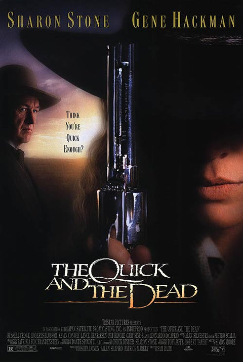Quick And The Dead