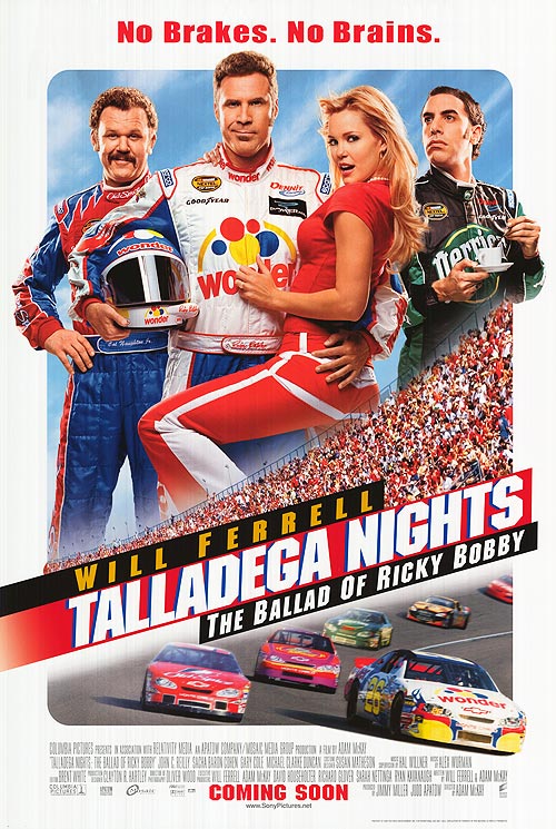 Talladega Nights: The Ballad of Ricky Bobby
