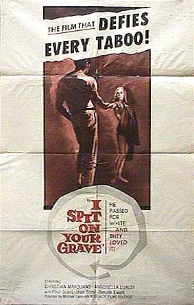 I Spit On Your Grave
