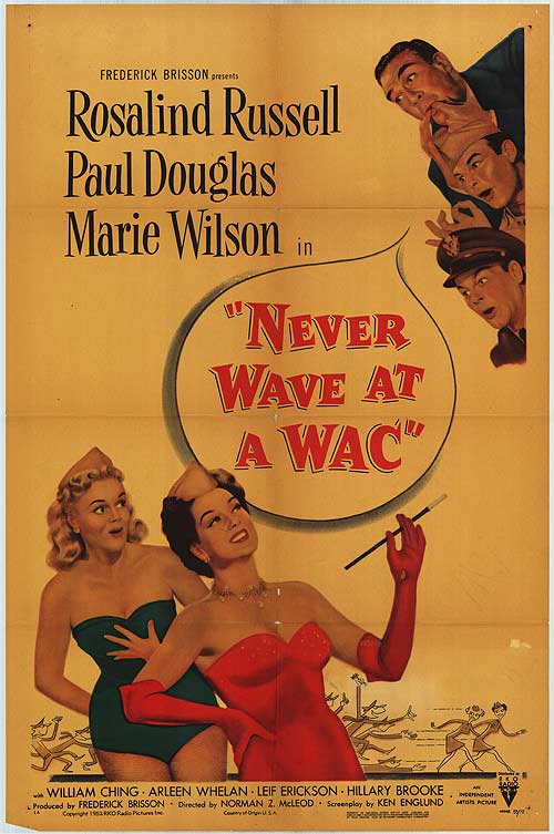 Never Wave At A Wac