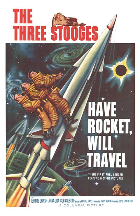 Have Rocket Will Travel